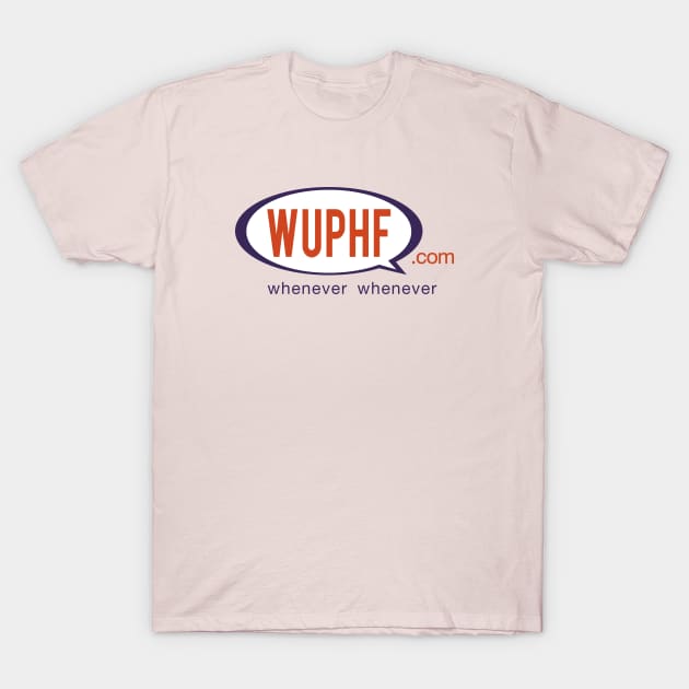 WUPHF T-Shirt by AliceTWD